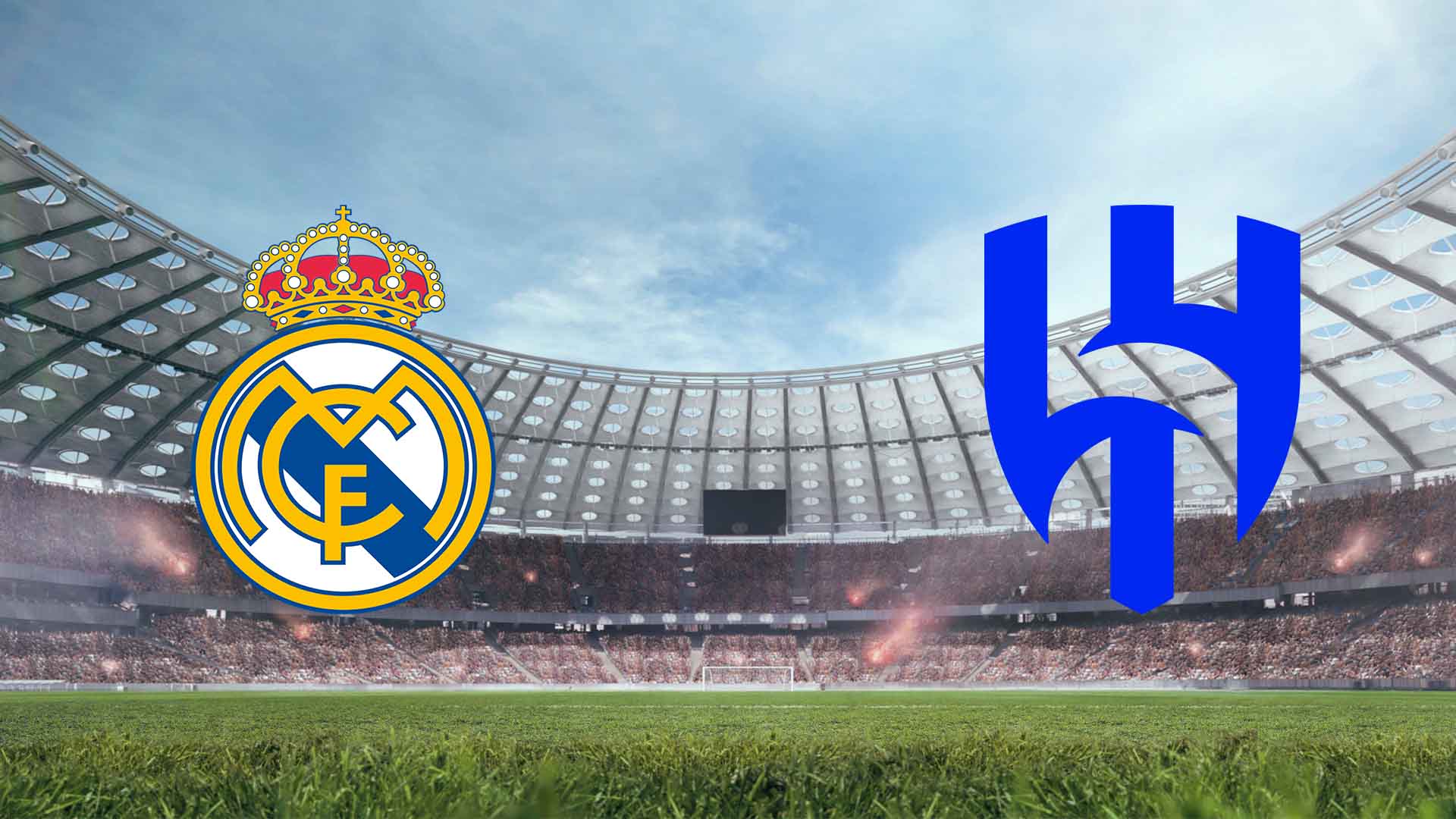 Tempat Menonton Real Madrid vs Al Hilal Piala Dunia Antarklub 2025
