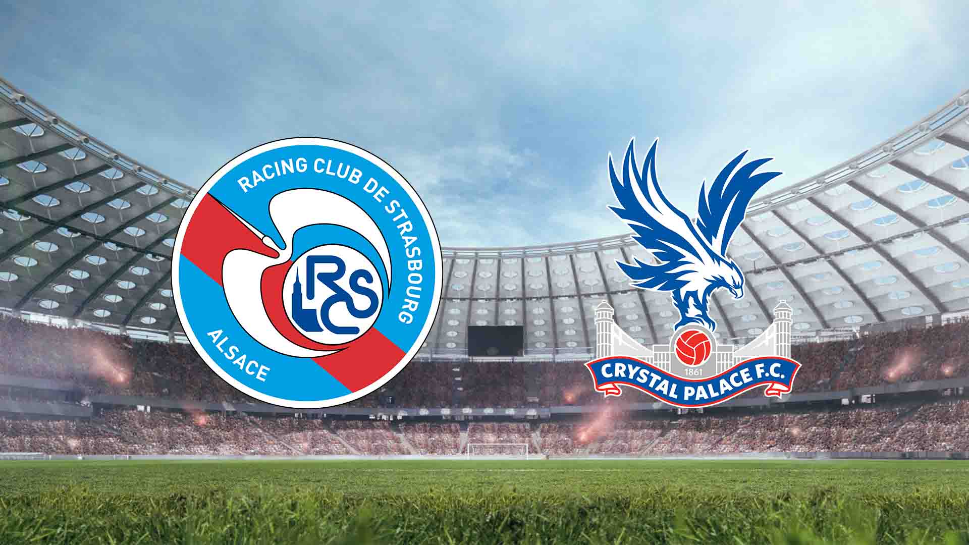 Tempat Menonton Strasbourg vs Crystal Palace Live Streaming 2025