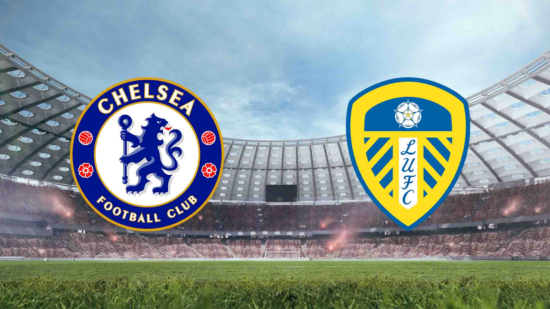 Tempat Menonton Chelsea vs Leeds United Live Streaming 2026